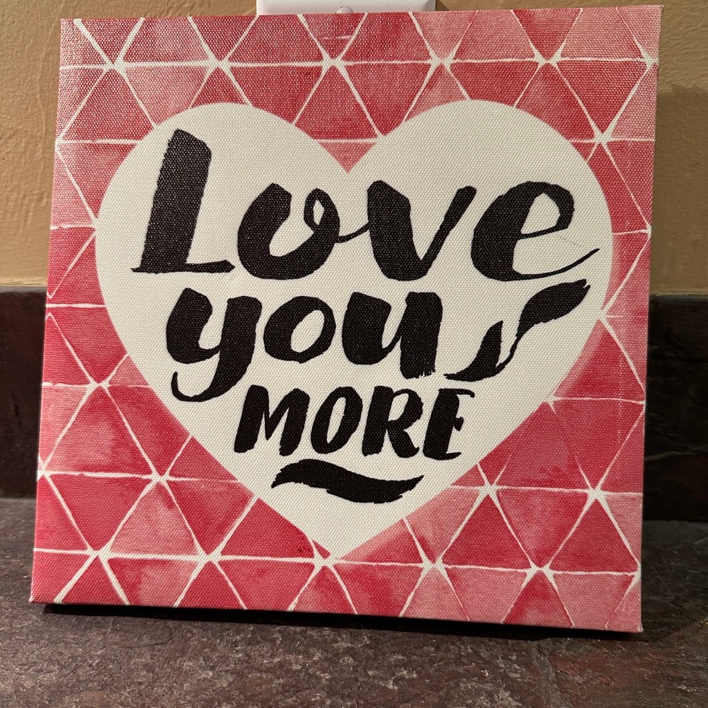 Love you more Canvas Art Decor 8 X 8
